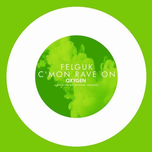 Cmon Rave On Cmon Rave On